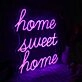 Home Sweet Home Pink Neon Sign