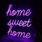Home Sweet Home Pink Neon Sign