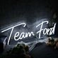 Team Ford White Neon Sign