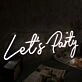 Let Us Party White LED Custom Neon Sign