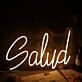 Salud Yellow Neon Sign