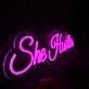 She Hustten Pink Neon Sign