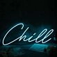 Chill Blue Custom Neon Sign