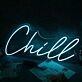 Chill Blue Custom Neon Sign