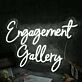 Engagement Gallery White Neon Sign
