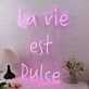 La Vie Est Dulce Purple Neon Sign