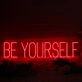 Be Yourself Red Custom Neon Sign