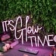 It Is Glow Time Pink Custom Neon SIgn