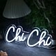 Chi Chi White Neon Sign
