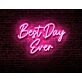 Best Day Ever LED Neon Sign