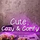 Cute Cozy And Comfy Pink Neon Sign