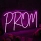 PROM Pink Custom LED Neon Sign