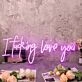 I Fucking Love You Purple Neon Sign