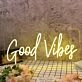 Good Vide Yellow Custom Neon Sign