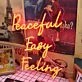 Peaceful Easy Feeling Red Neon Sign