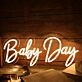 Baby Day Yellow Neon Sign