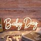 Baby Day Yellow Neon Sign