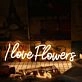 I Love Flowers Yellow Neon Sign