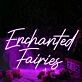 Enchanted Fairies Pink Neon Sign