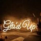 Glo'd Up Yellow Neon Sign