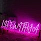 Life With LA Pink Neon Sign