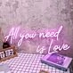 All You Need Is Love Pink Custom Neon Sign