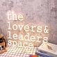 The Lovers And Leaders Space Yellow Neon Sign