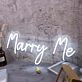 Marry Me White Custom Neon Sign