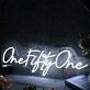 One Fifty One White Neon Sign