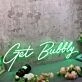 Get Bubbly Green Neon Sign