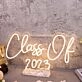 Class Of 2023 Yellow Neon Sign