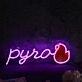 Pyro Pink Neon Sign