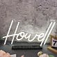 Howell White Neon Sign