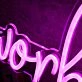 Work Bitch Pink Neon Sign