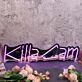 Killa Cam Pink Neon Sign