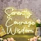 Serenity Courage Wisdom Yellow Neon Sign