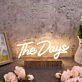 The Days Yellow Neon Sign