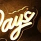 The Days Yellow Neon Sign