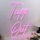 Tapp Out Pink Neon Sign