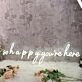 So Happy You Are Here White Neon Sign