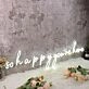 So Happy You Are Here White Neon Sign