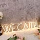 We Cater Yellow Custom Neon Sign