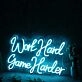 Work Hard Game Harder Blue Neon Sign