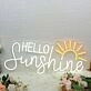 Hello Sunshine Custom LED Neon Sign