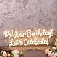 It's Your Birthday Let's Celebrate Yellow Neon Sign