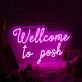 Wellcome To Posh Pink Neon Sign