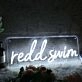 Redd Swim White Neon Sign