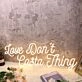 Love Don't Cost A Thing Yellow Neon Sign