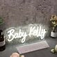 Baby Kelly White Neon Sign