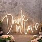 Drunk In Love Yellow Neon Sign